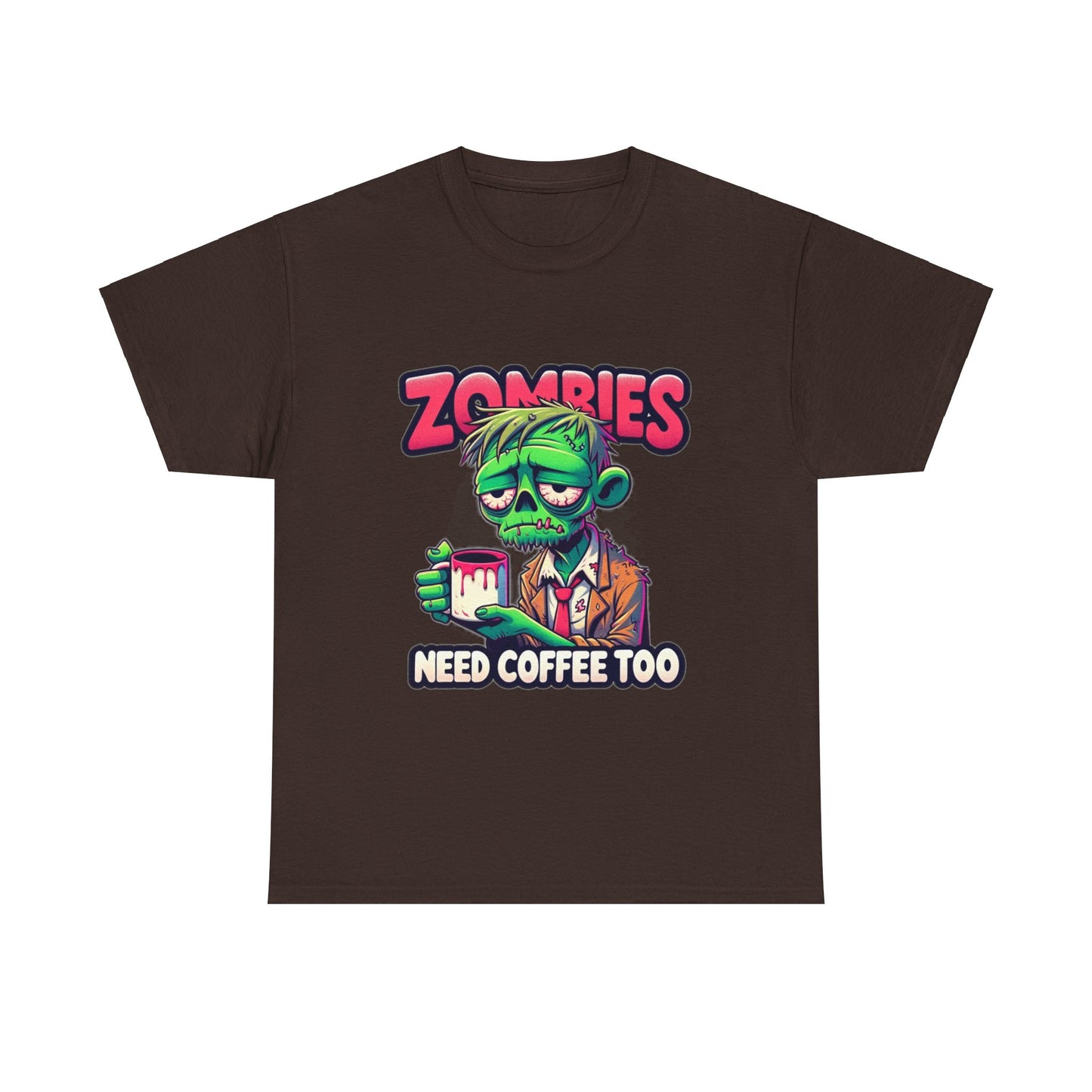 zombies need coffee too t-shirt