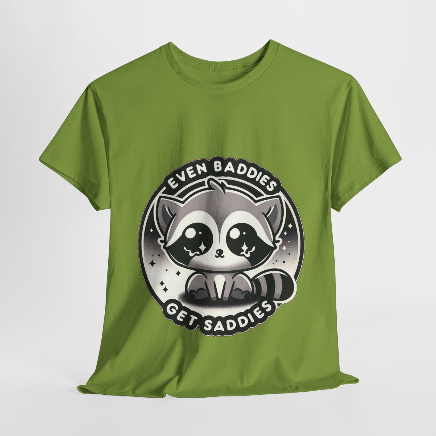 Even baddies get saddies cute raccoon t-shirt