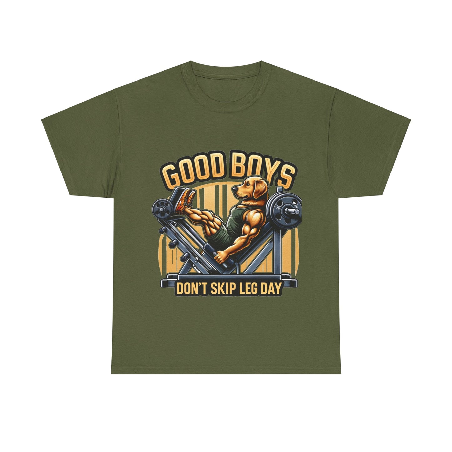 Good boys don't skip leg day t-shirt