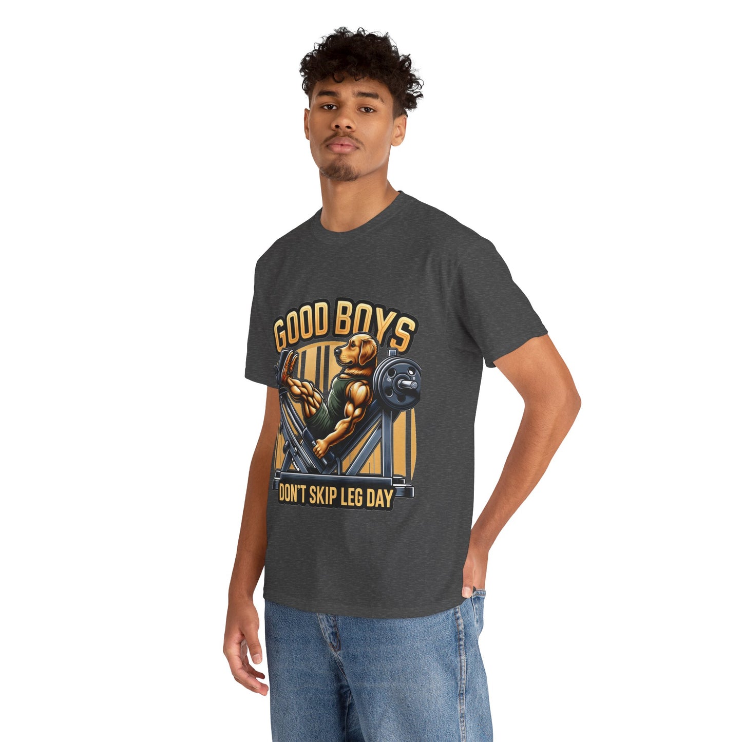 Good boys don't skip leg day t-shirt