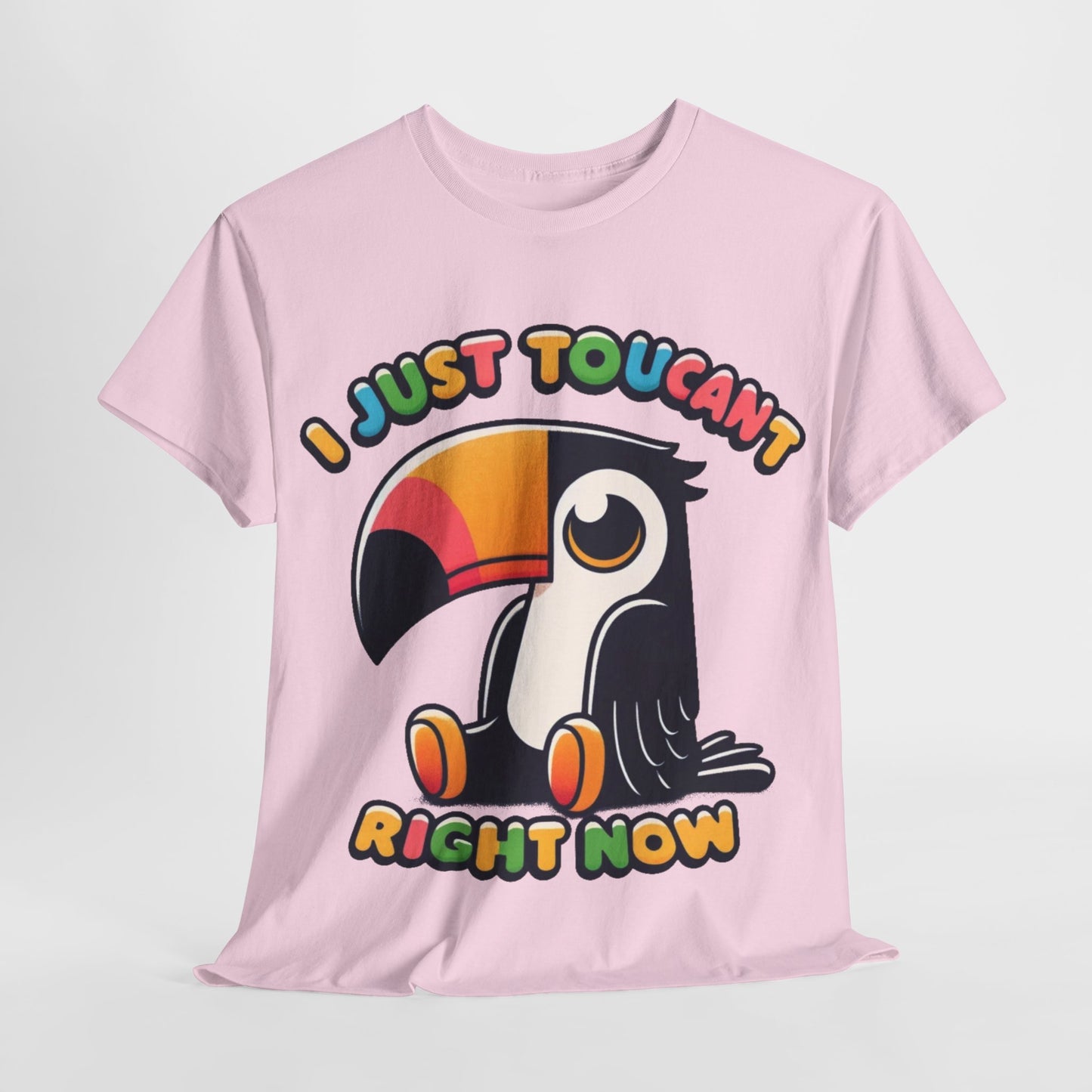 I toucant right now shirt