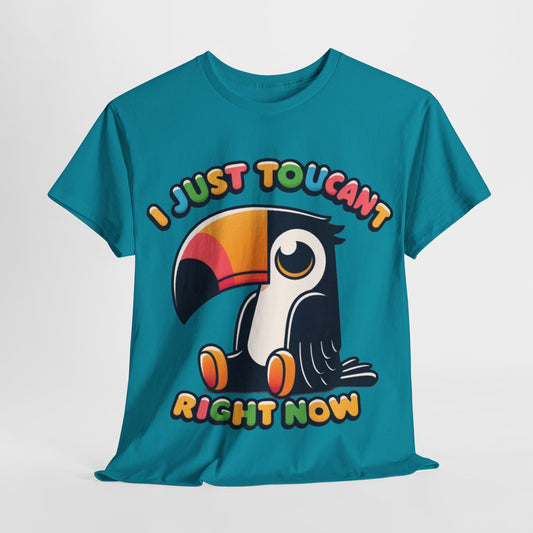 I toucant right now shirt